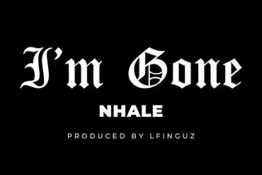 Nhale - I'm Gone Cover Art